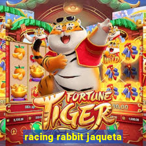 racing rabbit jaqueta